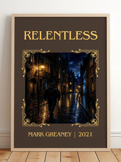 Relentless Classic Book Art Print by Mark Greaney – framed print leaning on a wooden floor