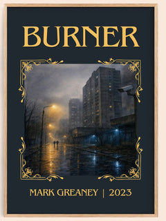 Burner Classic Book Art Print by Mark Greaney – book poster