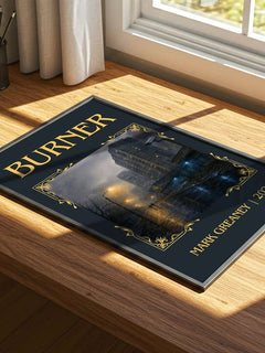 Burner Classic Book Art Print by Mark Greaney – print on a sunlit desk