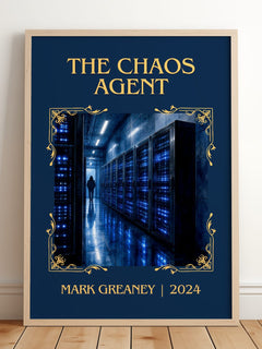The Chaos Agent Classic Book Art Print by Mark Greaney – framed print leaning on a wooden floor