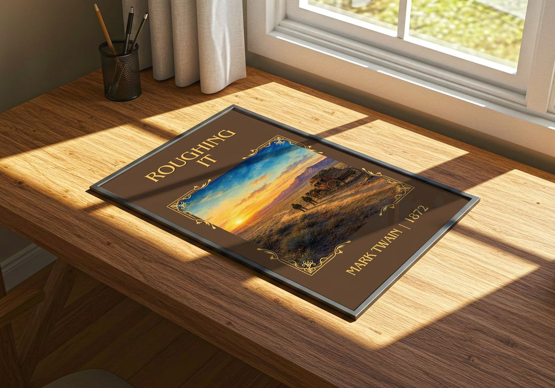 Roughing It Classic Book Art Print by Mark Twain – print on a sunlit desk