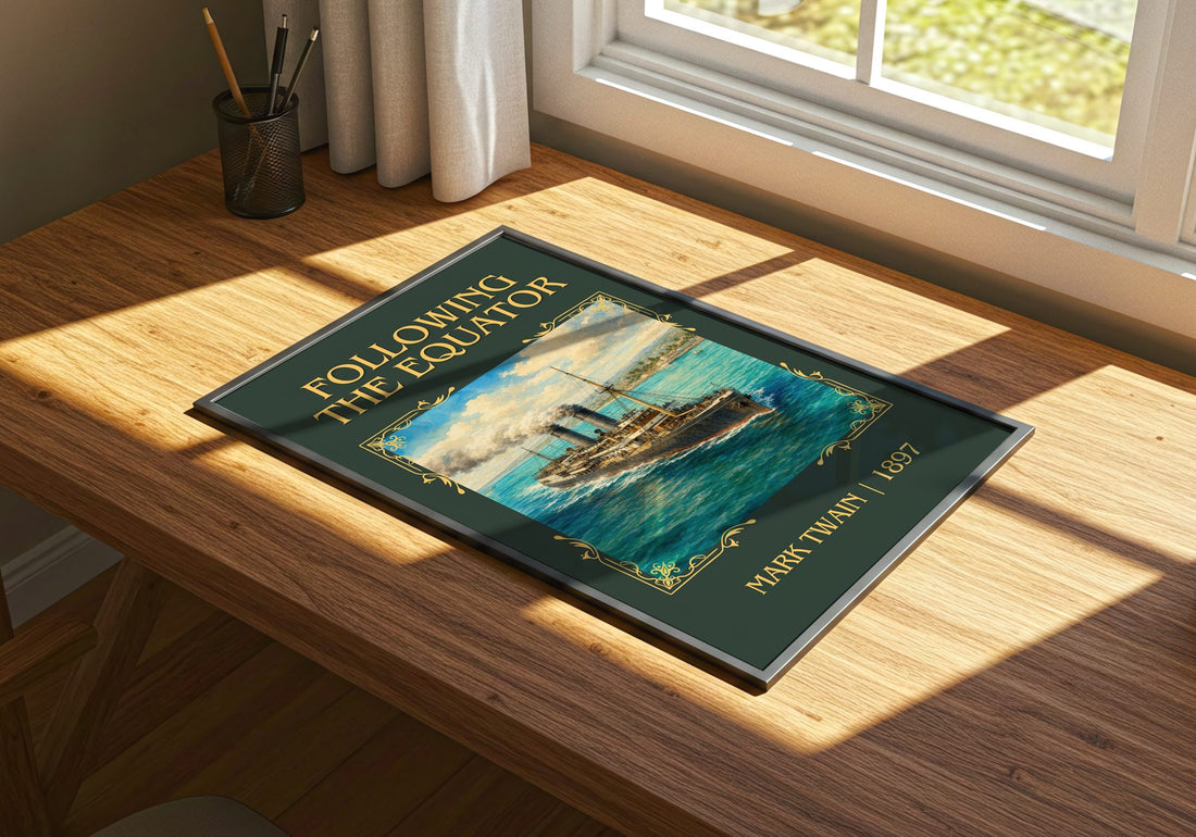 Following The Equator Classic Book Art Print by Mark Twain – print on a sunlit desk