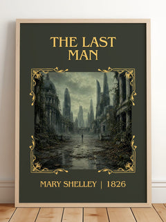 The Last Man Classic Book Art Print by Mary Shelley – framed print leaning on a wooden floor