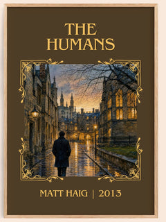 The Humans Classic Book Art Print by Matt Haig – book poster