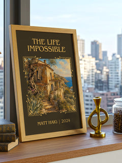 The Life Impossible Classic Book Art Print by Matt Haig – framed print on a city-view windowsill
