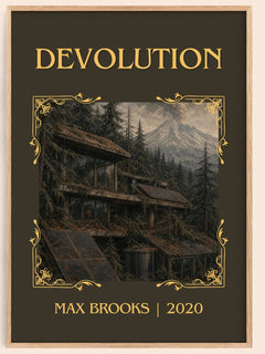 Devolution Classic Book Art Print by Max Brooks – book poster