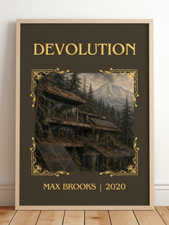 Devolution Classic Book Art Print by Max Brooks – framed print leaning on a wooden floor
