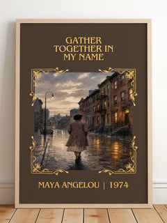 Gather Together In My Name Classic Book Art Print by Maya Angelou – framed print leaning on a wooden floor