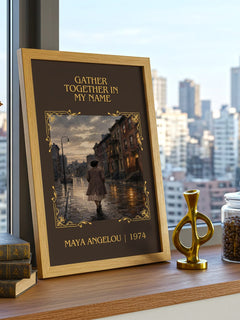Gather Together In My Name Classic Book Art Print by Maya Angelou – framed print on a city-view windowsill