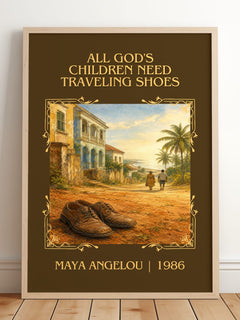 All God's Children Need Traveling Shoes Classic Book Art Print by Maya Angelou – framed print leaning on a wooden floor