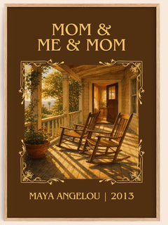 Mom & Me & Mom Classic Book Art Print by Maya Angelou – book poster