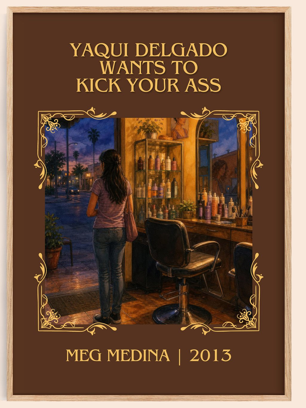 Yaqui Delgado Wants To Kick Your Ass Classic Book Art Print by Meg Medina – book poster