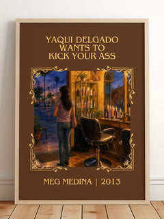 Yaqui Delgado Wants To Kick Your Ass Classic Book Art Print by Meg Medina – framed print leaning on a wooden floor