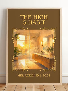 The High 5 Habit Classic Book Art Print by Mel Robbins – framed print leaning on a wooden floor