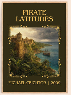 Pirate Latitudes Classic Book Art Print by Michael Crichton – book poster