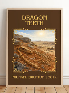 Dragon Teeth Classic Book Art Print by Michael Crichton – framed print leaning on a wooden floor