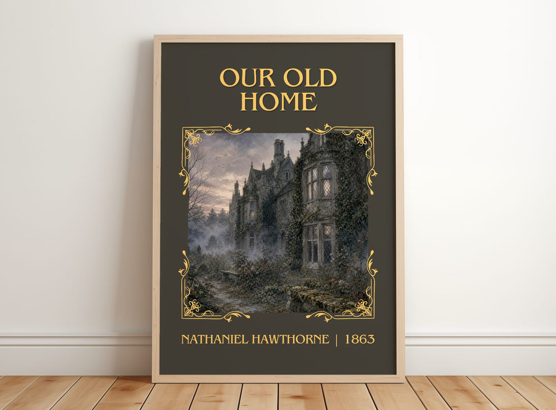 Our Old Home Classic Book Art Print by Nathaniel Hawthorne – framed print leaning on a wooden floor