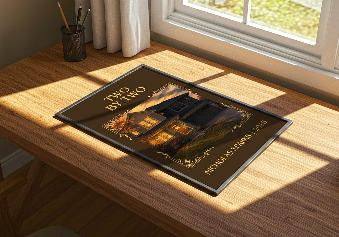 Two By Two Classic Book Art Print by Nicholas Sparks – print on a sunlit desk