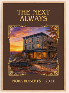 The Next Always Classic Book Art Print by Nora Roberts – book poster