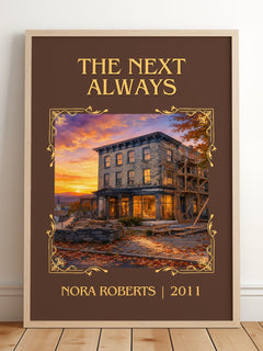 The Next Always Classic Book Art Print by Nora Roberts – framed print leaning on a wooden floor