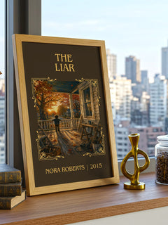 The Liar Classic Book Art Print by Nora Roberts – framed print on a city-view windowsill