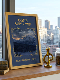 Come Sundown Classic Book Art Print by Nora Roberts – framed print on a city-view windowsill