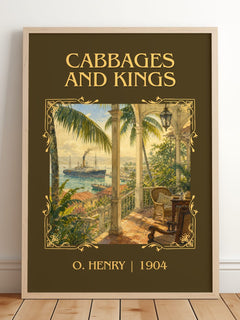 Cabbages And Kings Classic Book Art Print by O. Henry – framed print leaning on a wooden floor