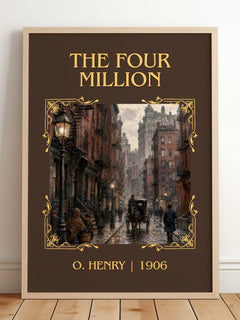 The Four Million Classic Book Art Print by O. Henry – framed print leaning on a wooden floor