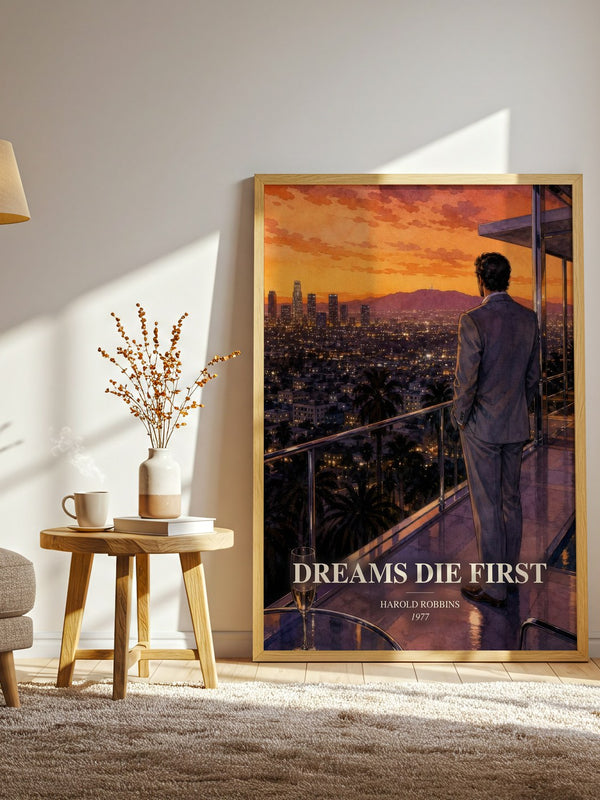 Dreams Die First watercolour print in frame leaning in hallway – contemporary fiction wall art