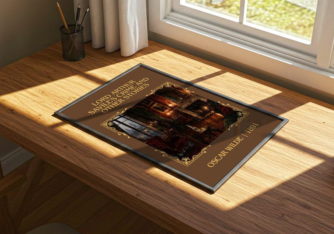Lord Arthur Savile's Crime And Other Stories Classic Book Art Print by Oscar Wilde – print on a sunlit desk