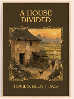 A House Divided Classic Book Art Print by Pearl S. Buck – book poster