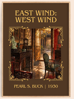 East Wind: West Wind Classic Book Art Print by Pearl S. Buck – book poster