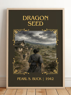 Dragon Seed Classic Book Art Print by Pearl S. Buck – framed print leaning on a wooden floor