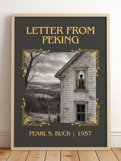 Letter From Peking Classic Book Art Print by Pearl S. Buck – framed print leaning on a wooden floor