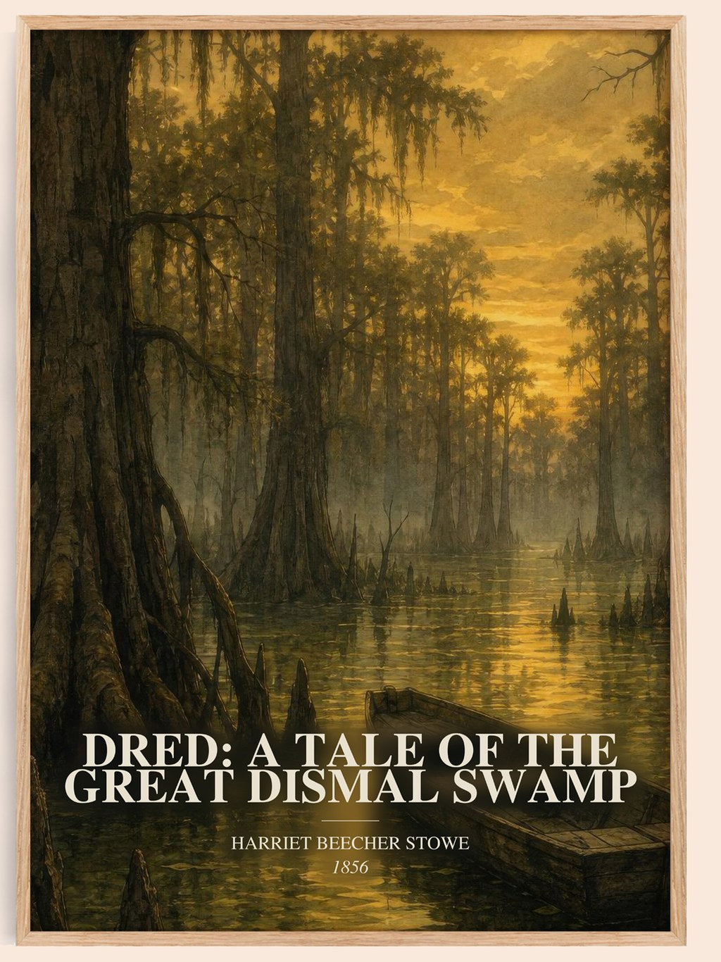 Dred: A Tale Of The Great Dismal Swamp watercolour book poster by Harriet Beecher Stowe – framed literary art print