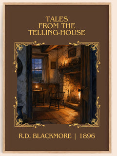 Tales From The Telling-House Classic Book Art Print by R.D. Blackmore – book poster