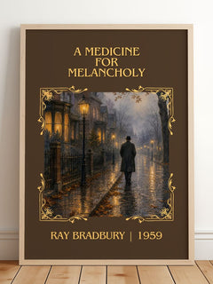 A Medicine For Melancholy Classic Book Art Print by Ray Bradbury – framed print leaning on a wooden floor