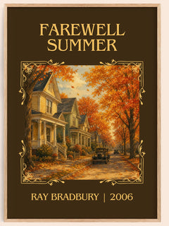 Farewell Summer Classic Book Art Print by Ray Bradbury – book poster