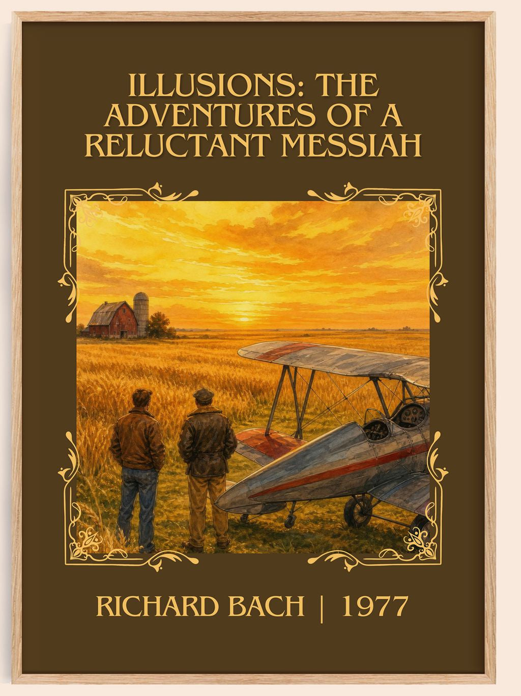 Illusions: The Adventures Of A Reluctant Messiah Classic Book Art Print by Richard Bach – book poster