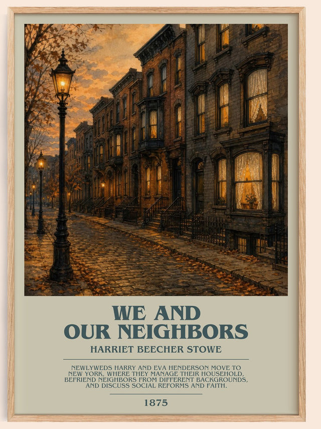 We And Our Neighbors Bookish Wall Art by Harriet Beecher Stowe