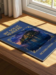 We Solve Murders Classic Book Art Print by Richard Osman – print on a sunlit desk