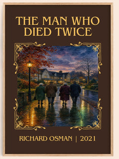 The Man Who Died Twice Classic Book Art Print by Richard Osman – book poster
