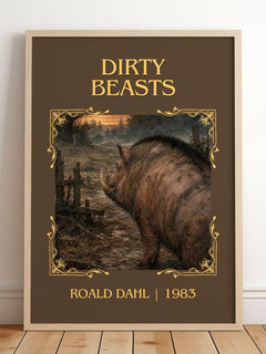 Dirty Beasts Classic Book Art Print by Roald Dahl – framed print leaning on a wooden floor
