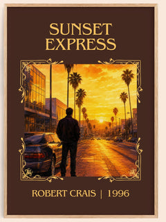 Sunset Express Classic Book Art Print by Robert Crais – book poster