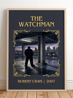 The Watchman Classic Book Art Print by Robert Crais – framed print leaning on a wooden floor