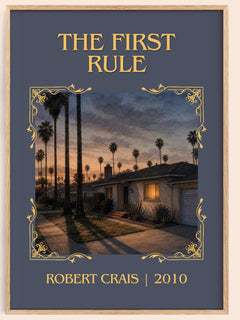 The First Rule Classic Book Art Print by Robert Crais – book poster