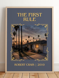The First Rule Classic Book Art Print by Robert Crais – framed print leaning on a wooden floor