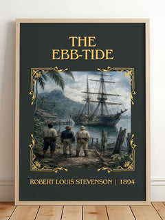 The Ebb-Tide Classic Book Art Print by Robert Louis Stevenson – framed print leaning on a wooden floor