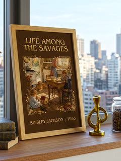 Life Among The Savages Classic Book Art Print by Shirley Jackson – framed print on a city-view windowsill