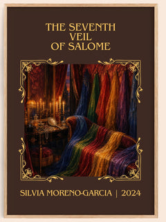 Seventh Veil Of Salome Classic Book Art Print by Silvia Moreno-Garcia – book poster